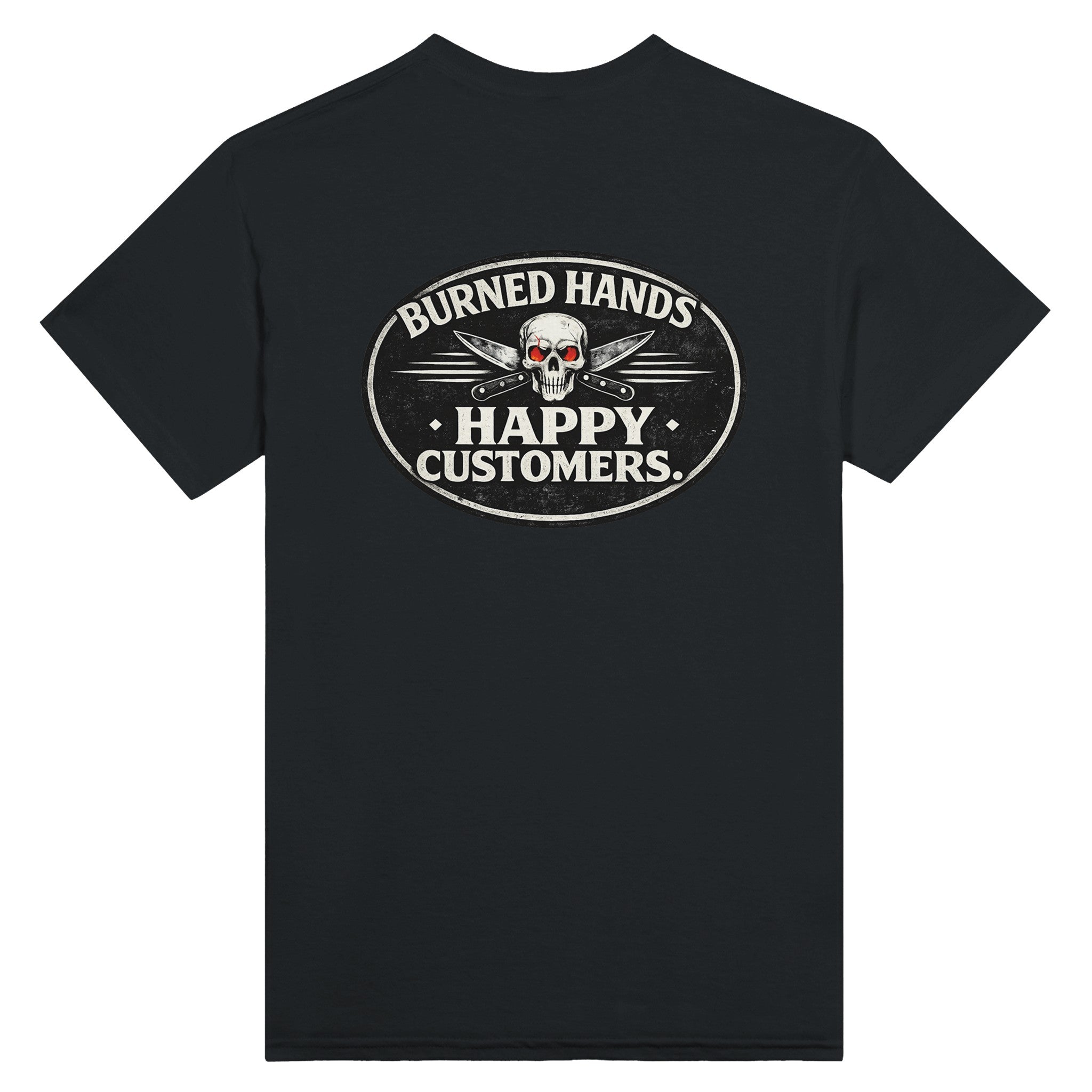 Burned hands happy customers chef line cook shirt kitchen humor tee